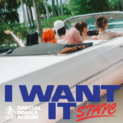 STAYC Special Single [I WANT IT] album art