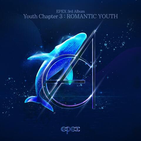 EPEX 3rd Album Youth Chapter 3 : ROMANTIC YOUTH album art