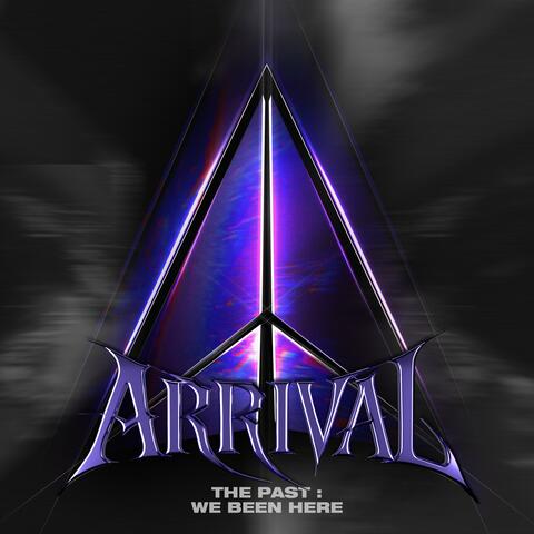 THE PAST : WE BEEN HERE album art