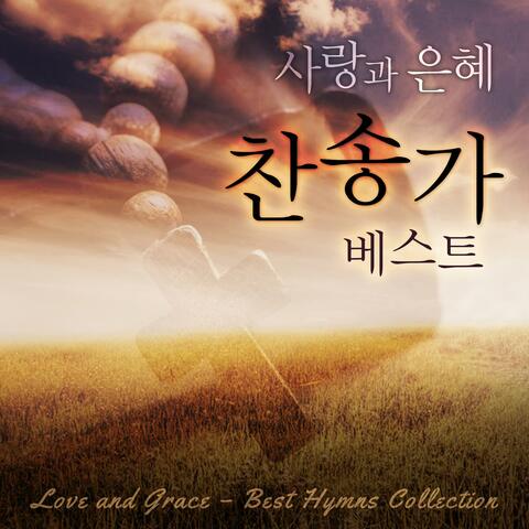 Love and grace - Best Hymns Collection album art