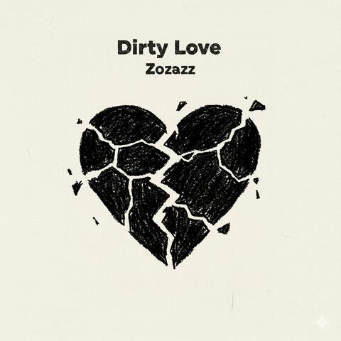 Dirty Love album art