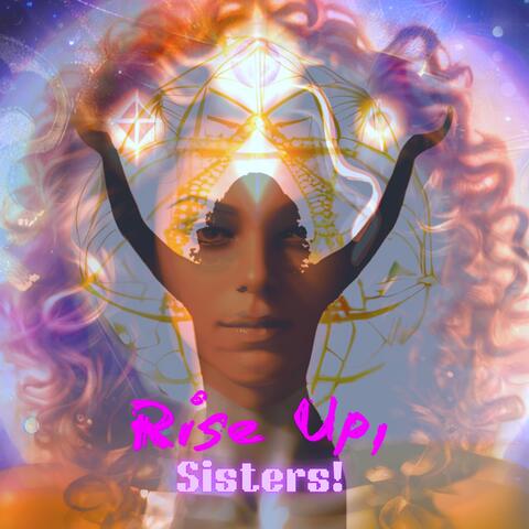 Rise Up, Sisters! album art