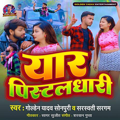 Yaar Pistaldhari album art