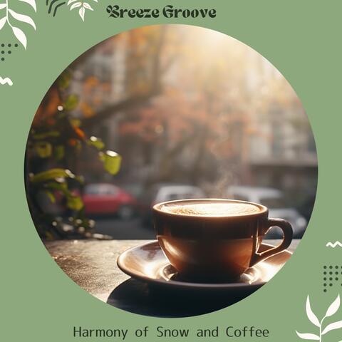 Harmony of Snow and Coffee album art