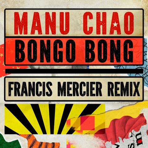 Bongo Bong - Je ne t'aime plus (Francis Mercier Remix) album art