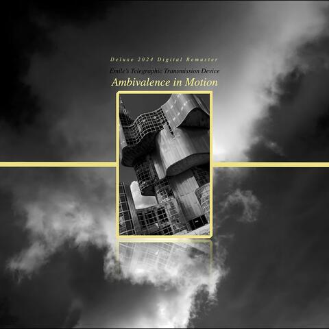 Ambivalence in Motion (Deluxe 2024 Digital Remaster) album art
