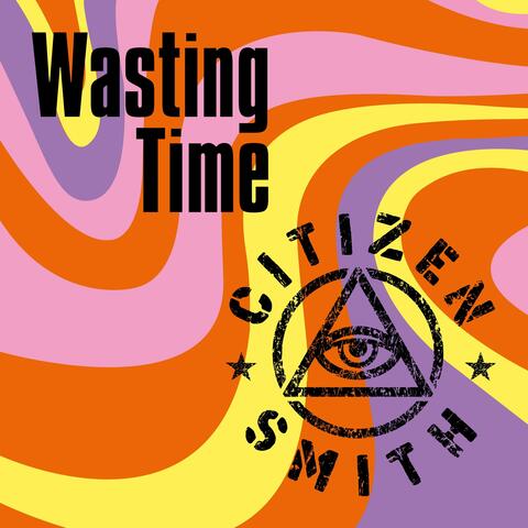 Wasting Time album art