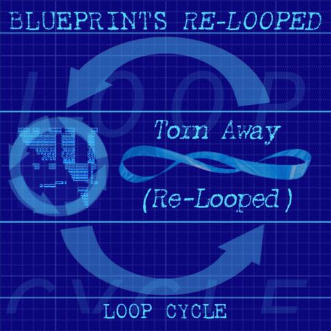 Torn Away (Re-Looped) album art