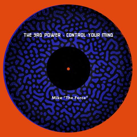 The 3rd Power - Control Your Mind album art