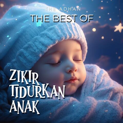 The Best of Zikir Tidurkan Anak album art