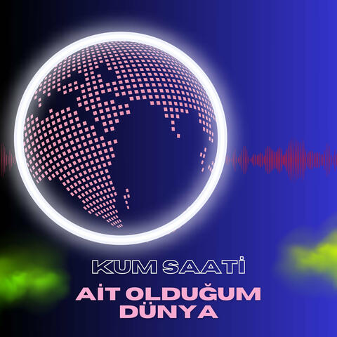 Ait Olduğum Dünya album art