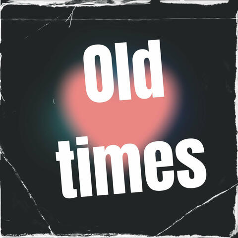 Old Times album art