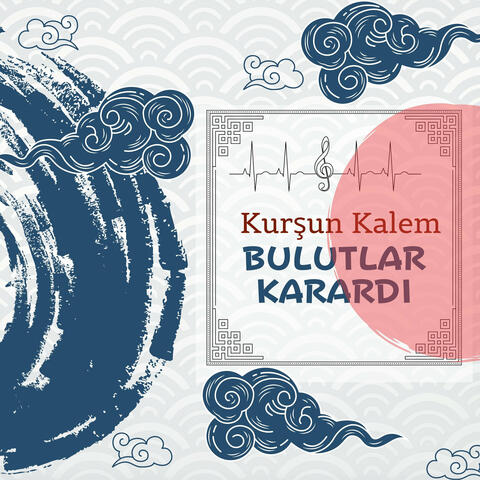 Bulutlar Karardı album art