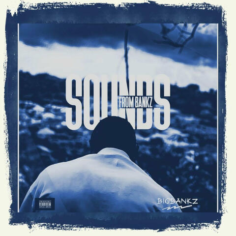 Sounds from Bankz album art