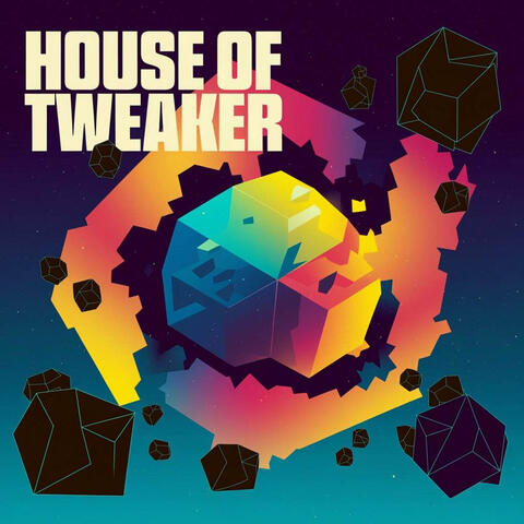 House of Tweaker album art