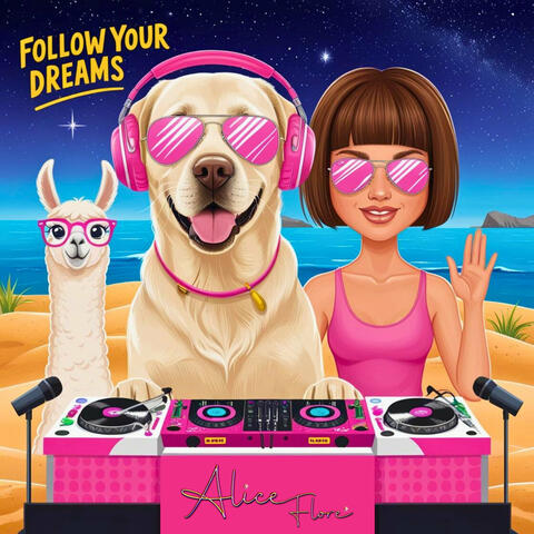 Follow Your Dreams album art
