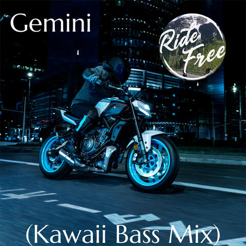 Ride Free (Kawaii Bass Mix) album art