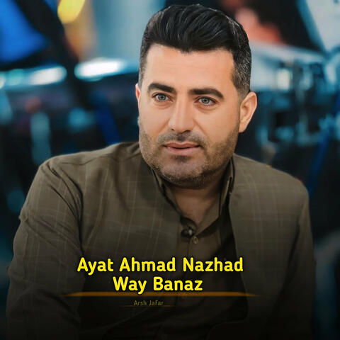 Ayat Ahmad Nazhad Way Banaz album art