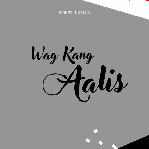 Wag Kang Aalis album art