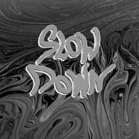 Slow Down album art