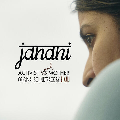 Janani, Activist and Mother (Original Soundtrack) album art