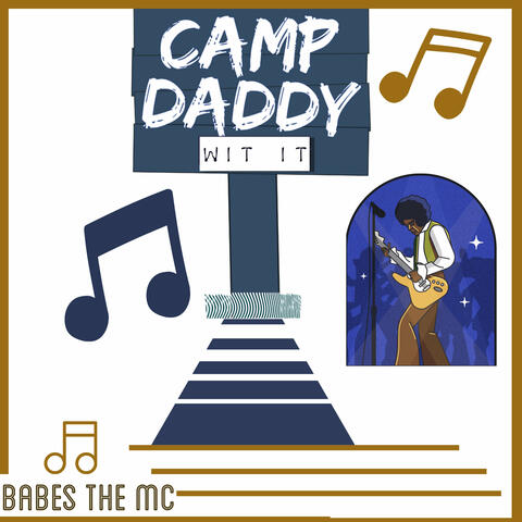 Camp Daddy Wit It album art