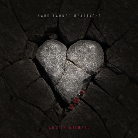 Hard Earned Heartache album art