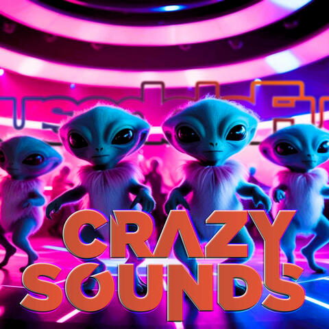 Crazy Sounds album art