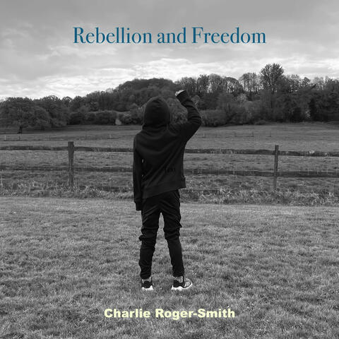 Rebellion & Freedom album art