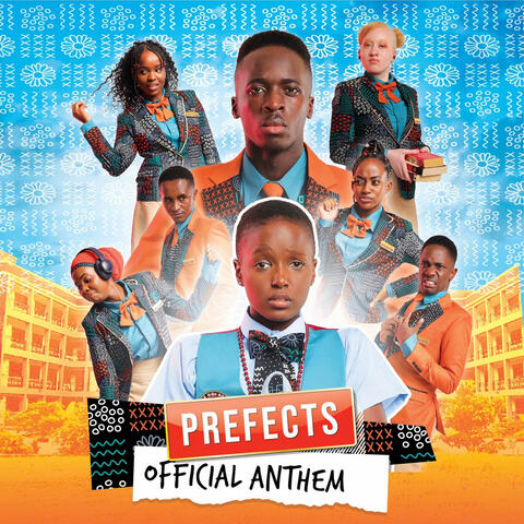 Prefects: The Official Mvule Anthem album art