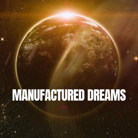 Manufactured Dreams album art