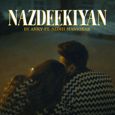 Nazdeekiyan album art