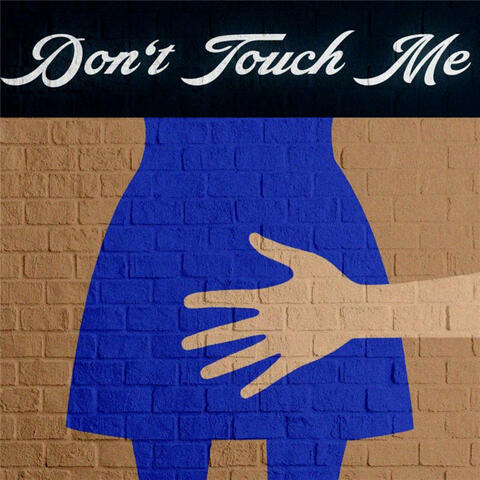 Don't Touch Me album art