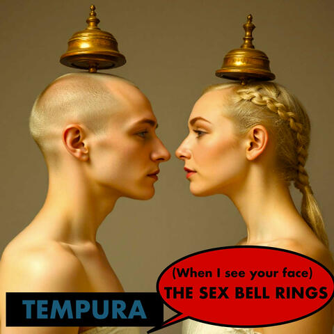 (When I See Your Face) the Sex Bell Rings album art
