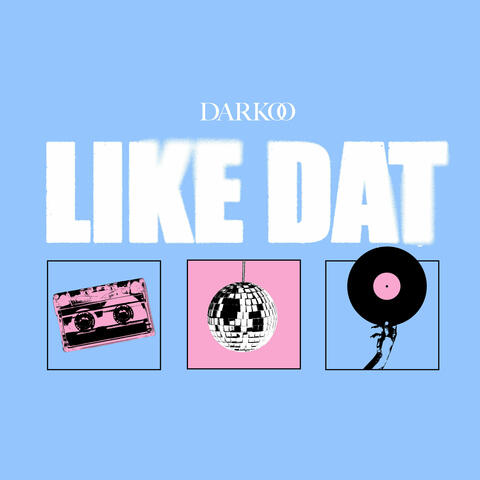 Like Dat album art