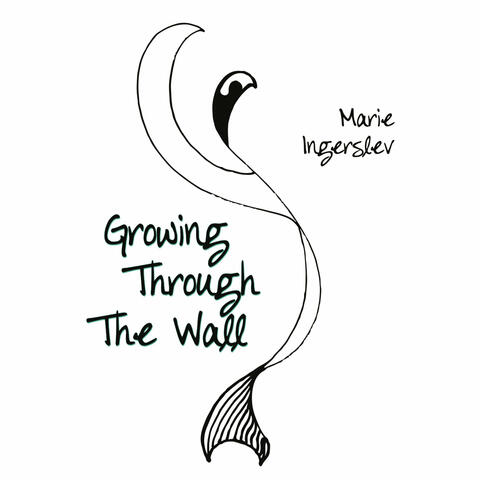 Growing Through the Wall album art