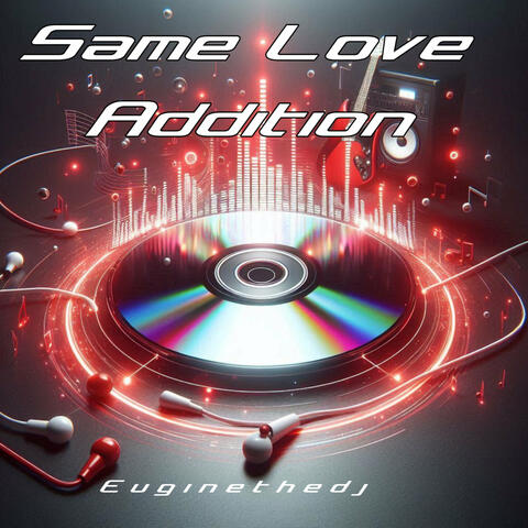 Same Love Addition album art