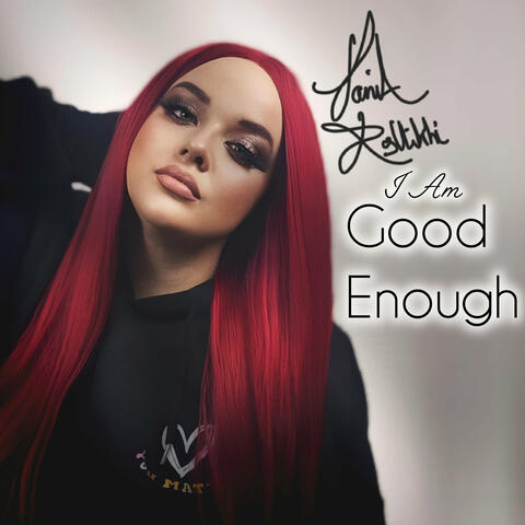 I Am Good Enough album art