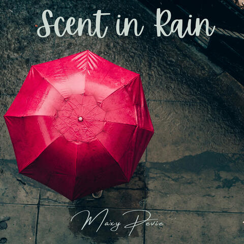 Scent in Rain album art