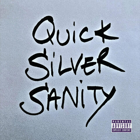 Quick Silver Sanity album art