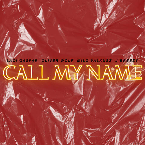 Call My Name album art