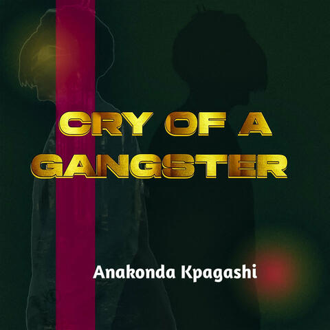 Cry of a Gangster album art