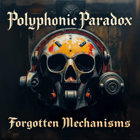 Forgotten Mechanisms album art