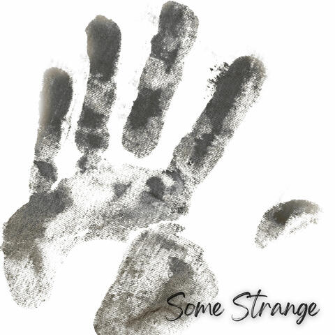 Some Strange album art