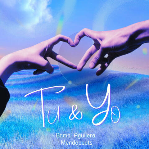 Tú y Yo album art