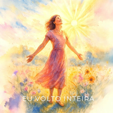 Eu volto inteira album art