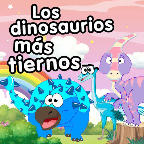 Los Dinosaurios más Tiernos album art