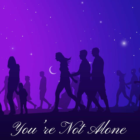 You're Not Alone album art