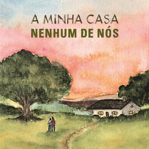 A Minha Casa album art