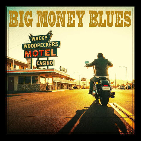 Big Money Blues album art